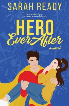 Hero Ever After - Ready, Sarah