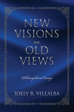 NEW VISIONS on OLD VIEWS - Villalba, Joely R.