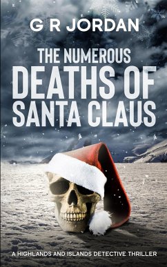 The Numerous Deaths of Santa Claus - Jordan, G R