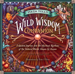 Maia Toll's Wild Wisdom Companion - Toll, Maia