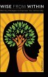 Wise From Within - Bild 1
