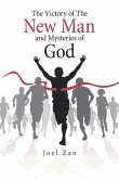 The Victory of the New Man and Mysteries of God