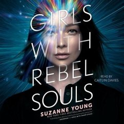 Girls with Rebel Souls - Young, Suzanne