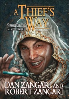 A Thief's Way: Companion Story to A Prince's Errand - Zangari, Dan; Zangari, Robert