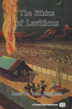 The Ethics of Leviticus - Engelberg, Abba