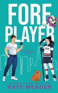 Foreplayer (A Rookie Rebels Novel) - Meader, Kate