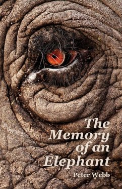 The Memory of an Elephant - Webb, Peter