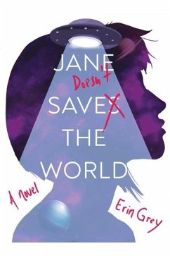 Jane Doesn't Save the World - Grey, Erin