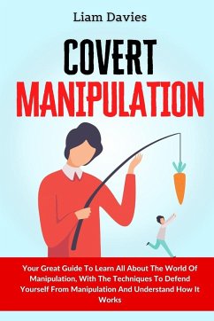 Covert Manipulation - Davies, Liam