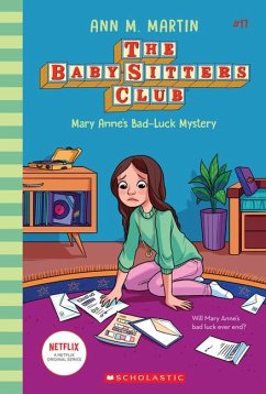Mary Anne's Bad Luck Mystery (the Baby-Sitters Club #17) - Martin, Ann M.