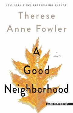 A Good Neighborhood - Fowler, Therese Anne