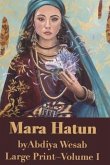 Mara Hatun: Large Print