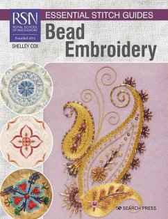 RSN Essential Stitch Guides: Bead Embroidery - Cox, Shelley