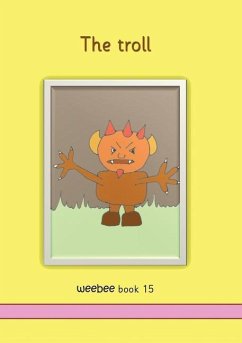 The troll weebee Book 15 - Price-Mohr, R. M.