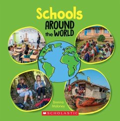 Schools Around the World (Around the World) - Maloney, Brenna