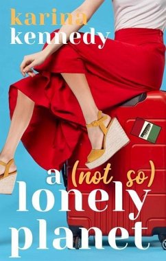 A Not So Lonely Planet: Italy - Kennedy, Karina