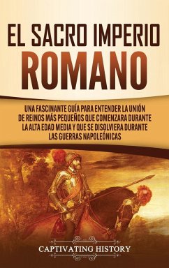 El Sacro Imperio Romano - History, Captivating