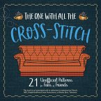 The One with All the Cross-Stitch