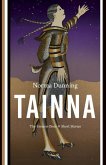 Tainna: The Unseen Ones, Short Stories