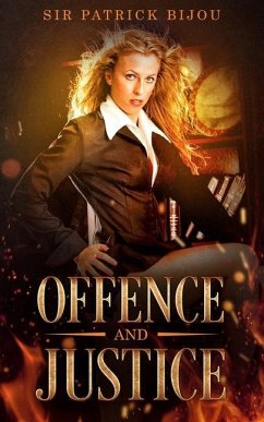 Offence and Justice - Bijou, Patrick