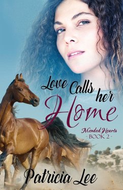 Love Calls Her Home - Lee, Patricia