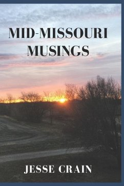 Mid-Missouri Musings - Crain, Jesse