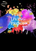 The Living Proof (eBook, ePUB) The Living Proof (eBook, ePUB)
