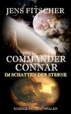 Commander Connar (Im Schatten der Sterne) (eBook, ePUB)