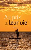 Au prix de leur vie. Roman