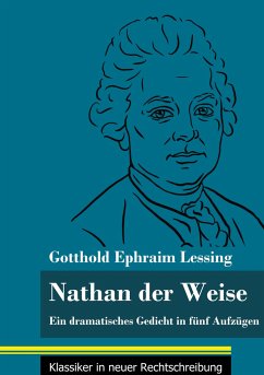 Nathan der Weise - Lessing, Gotthold Ephraim