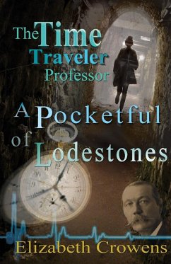 The Time Traveler Professor, Book Two - Crowens, Elizabeth