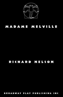 Madame Melville - Nelson, Richard