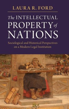 The Intellectual Property of Nations - Ford, Laura R.