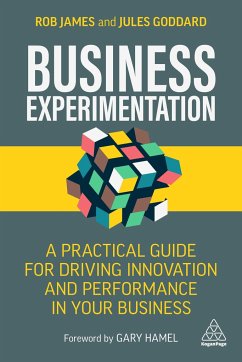 Business Experimentation - James, Rob; Goddard, Jules