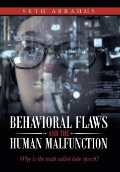 Behavioral Flaws and the Human Malfunction - Abrahms, Seth