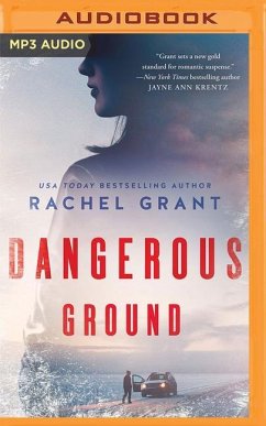 Dangerous Ground - Grant, Rachel