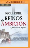 Reinos de Ambición (Narración En Castellano)