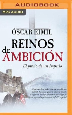 Reinos de Ambición (Narración En Castellano) - Eimil, Óscar