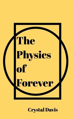 The Physics of Forever - Davis, Crystal