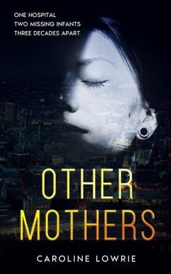 Other Mothers - Lowrie, Caroline