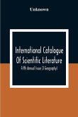 International Catalogue Of Scientific Literature; Fifth Annual Issue (J Geography)