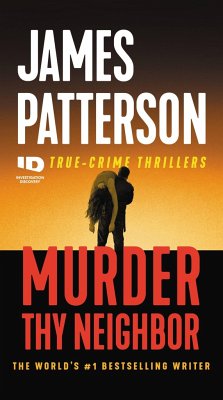 Murder Thy Neighbor - Patterson, James