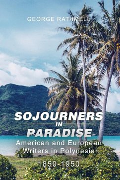 Sojourners in Paradise - Rathmell, George