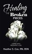 Healing the Broken Pieces - Bild 1