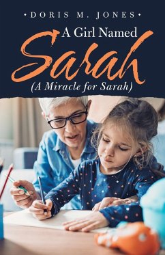 A Girl Named Sarah (A Miracle for Sarah) - Jones, Doris M.