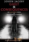 Guilt & Consequences Guilt & Consequences