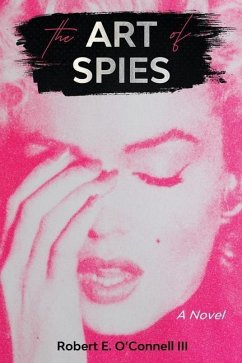 The Art of Spies - O'Connell, Robert E.