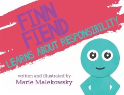 Finn Fiend Learns About Responsibility - Malekowsky, Marie