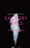 Factory Girls