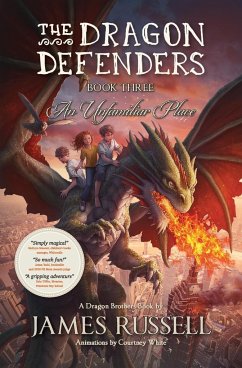 The Dragon Defenders - Book Three - Russell, James